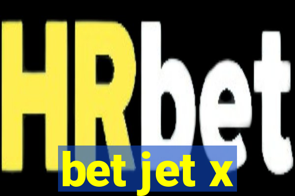 bet jet x